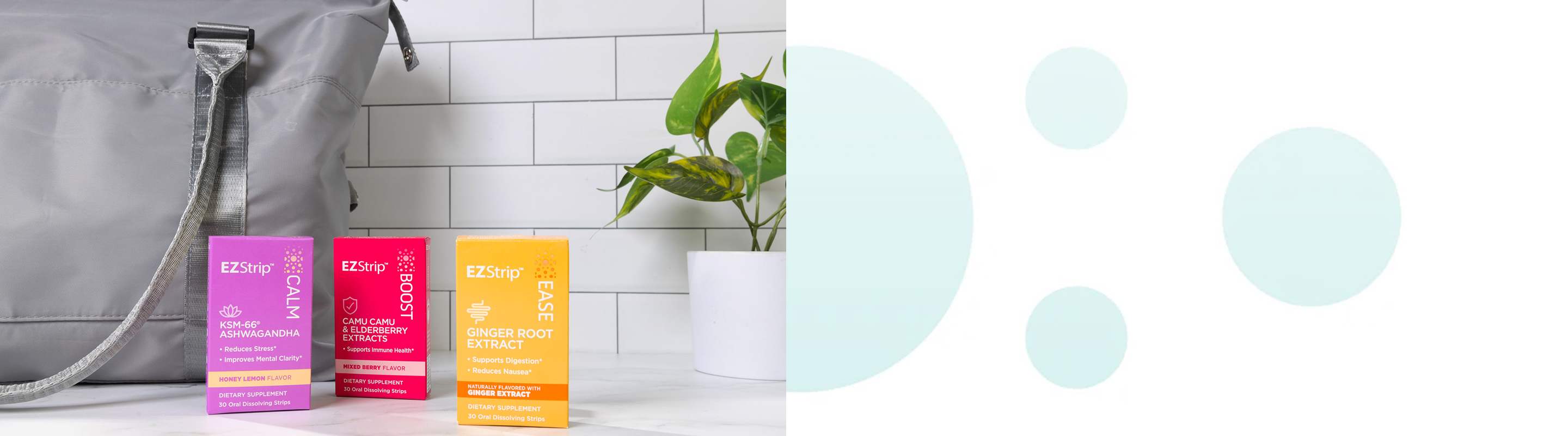 EZStrip Calm, Boost, and Ease supplement boxes arranged neatly on a white countertop next to a modern gray bag and a vibrant green houseplant against a tiled wall.